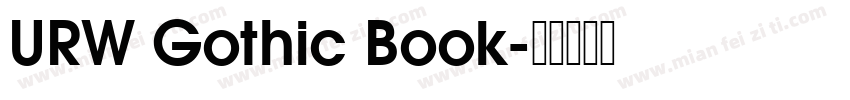 URW Gothic Book字体转换